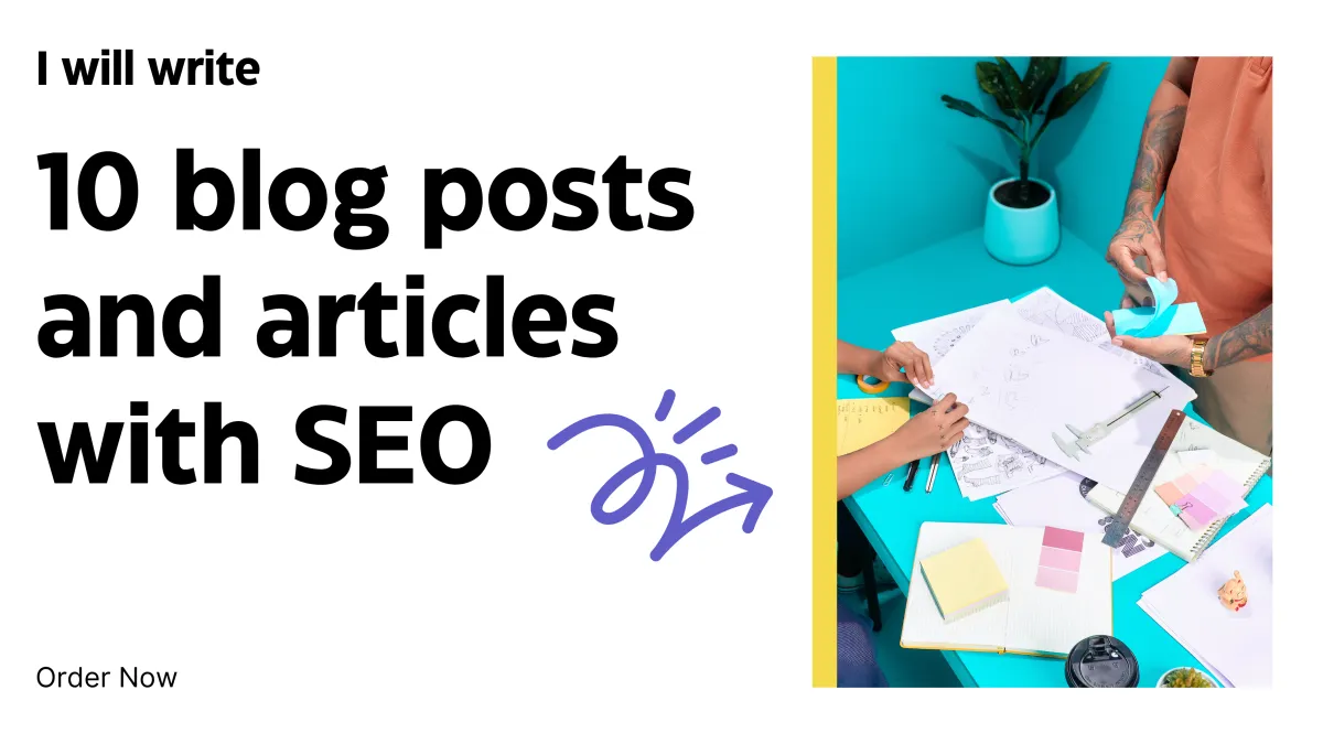 Write 10 blog posts and articles with SEO